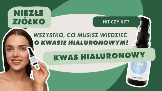 Kwas hialuronowy: jak stosować, by nawilżał, nie przesuszał?