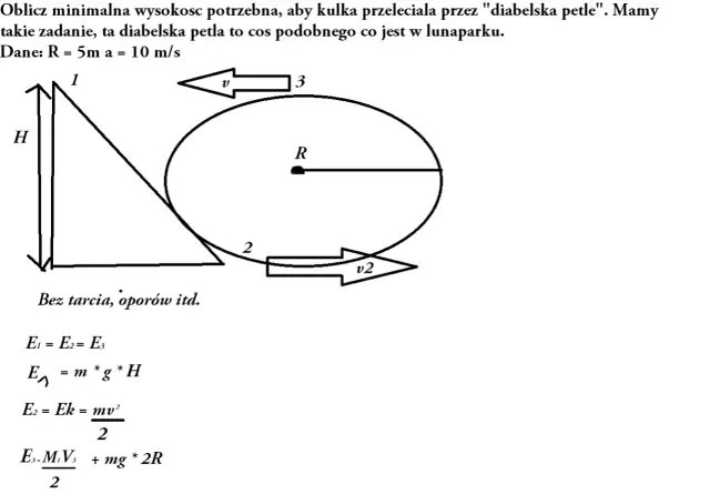Zasada zachowania energii mechanicznej zadania z kulką: schemat toru ruchu kulki, pętli i wzory.