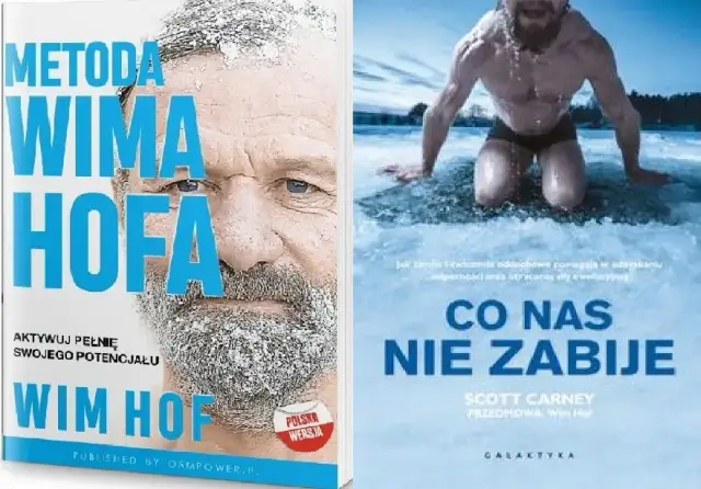 "Co nas nie zabije": Książka o Metodzie Wima Hofa czy warto?
