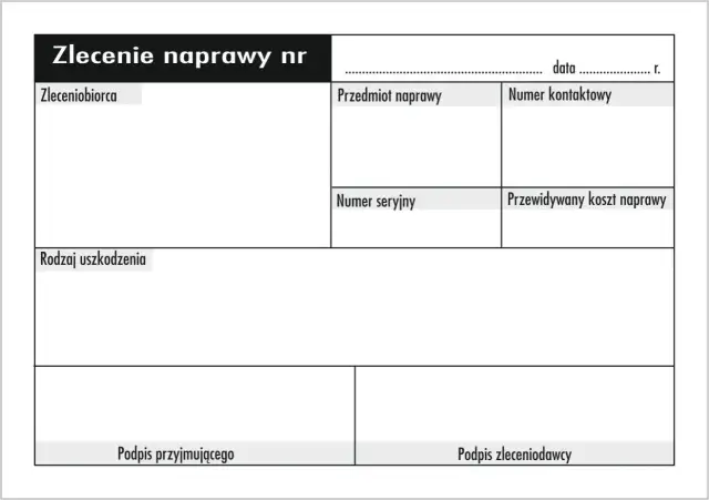 Wzór zlecenia naprawy nr [numer], zawierający pola na dane zlecającego, przedmiot naprawy, rodzaj uszkodzenia, numer seryjny, dane kontaktowe, przewidywany koszt naprawy oraz podpisy.