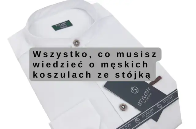 Czy koszula ze stójką pasuje do garnituru? Oto co musisz wiedzieć