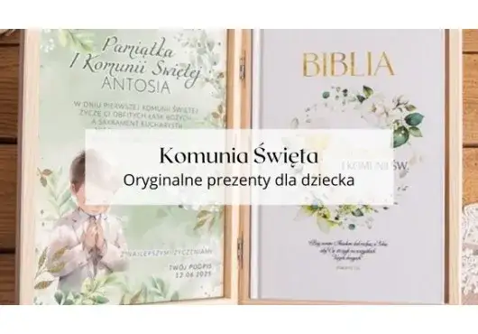 Jaki prezent na komunię 2025? Sprawdzone pomysły i kwoty.