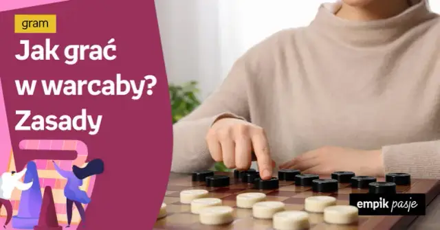 Warcaby: Czy bicie do tyłu jest dozwolone? Zależy od odmiany!