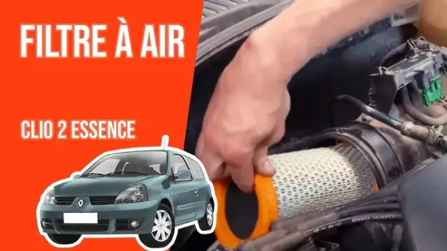 Clio 2 : Changez votre filtre à air en 15 min et économisez !