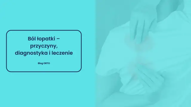Skuteczne metody na ból łopatki: przyczyny i leczenie bólu