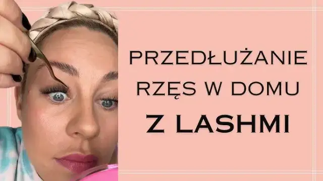 Rzęsy jak z salonu? Samodzielne przedłużanie w domu krok po kroku