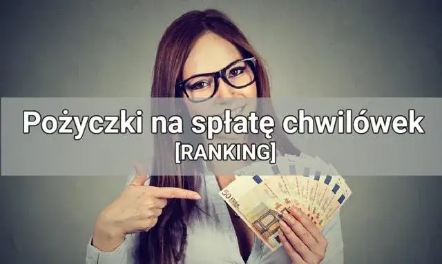 Jakie banki spłacają chwilówki? Porównanie ofert i warunków spłaty