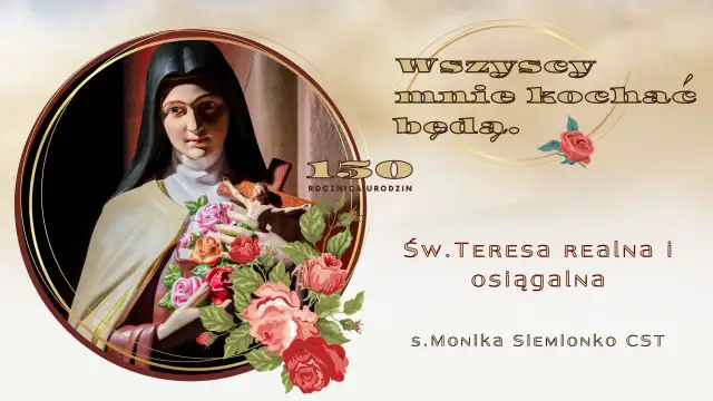 Święta Teresa czego jest patronką i jak wpływa na życie wiernych