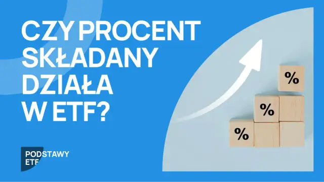 Gdzie najlepiej procent składany? Konta, obligacje, ETF, IKE/IKZE