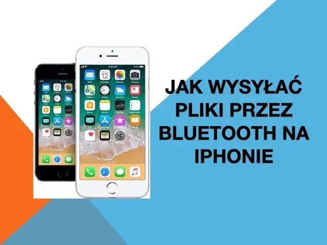 Jak przesłać zdjęcia przez bluetooth iPhone – uniknij problemów z transferem