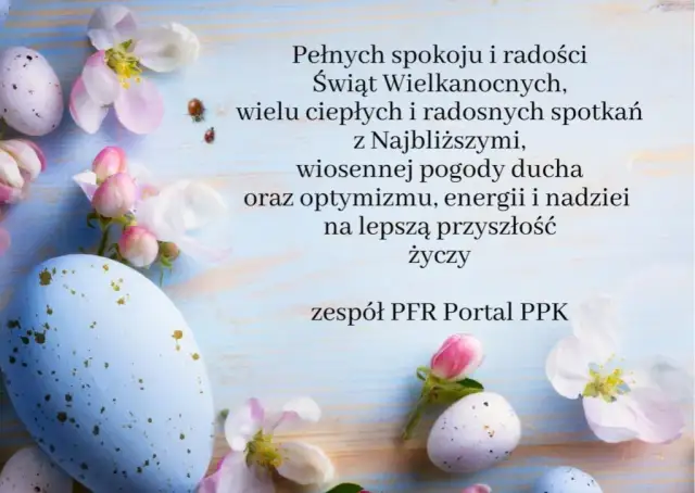 Na Wielkanoc życzenia pełne radości i nadziei dla bliskich