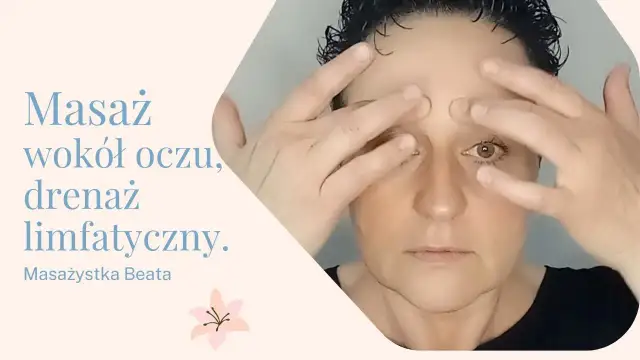 Jak wykonać drenaż limfatyczny oczu? Koniec z workami!