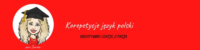 Korepetycje z polskiego: Prawda, która zaskoczy każdego ucznia