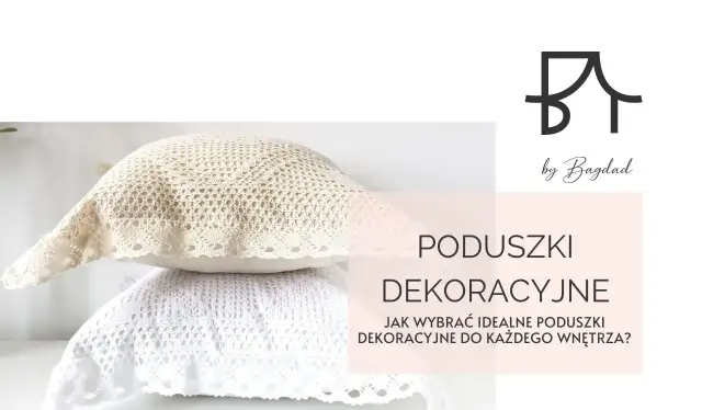 Nowoczesne poduszki do salonu – jak wybrać idealne dekoracje?