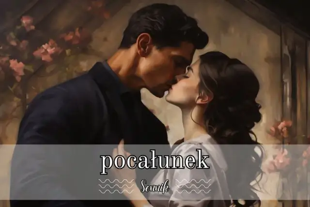 Sennik: Co oznacza pocałunek z chłopakiem, który mi się podoba?