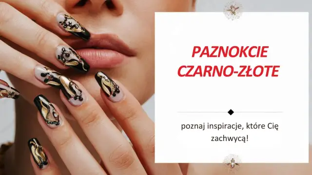 Eleganckie paznokcie czarno-złote z bogatymi zdobieniami. Inspiracja dla odważnych.