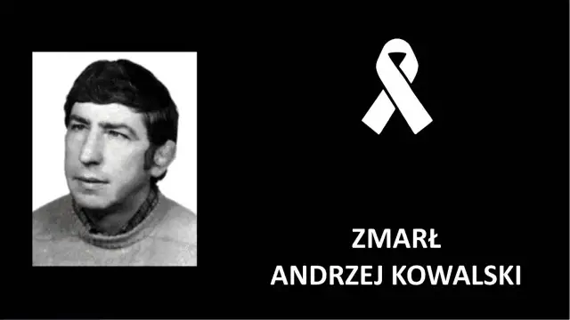 Andrzej Kowalski zmarł: Wstrząs w polskiej piłce kim był?