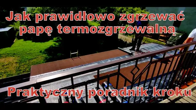 Jak położyć papę termozgrzewalną na dachu bez błędów i strat