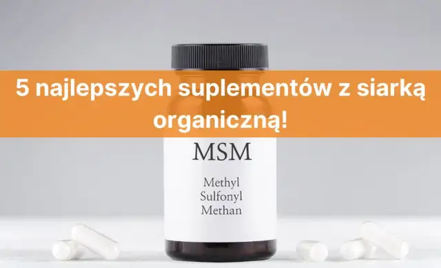 Suplement MSM - co to jest i jak może poprawić zdrowie stawów