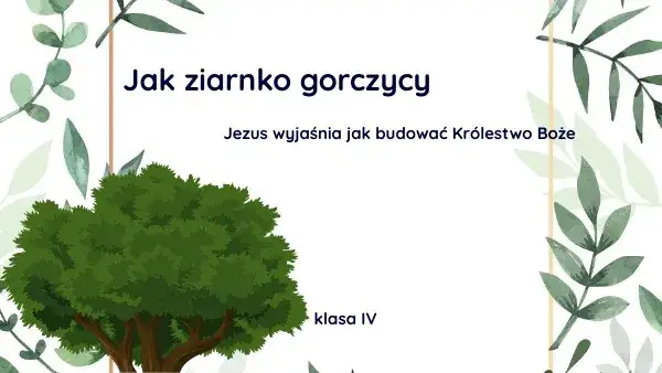 Wiara jak ziarnko gorczycy w Biblii: odkryj jej moc i znaczenie