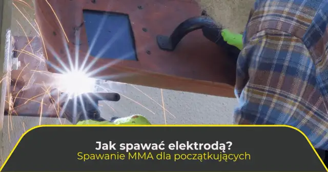 Jak ustawić spawarkę elektrodową? Poradnik krok po kroku