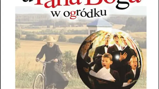 Muzyka z filmu U Pana Boga w Ogródku – odkryj niezapomniane utwory