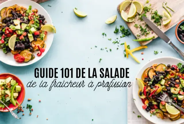 Réinventez votre salade de légumes : recettes et astuces pour un repas complet
