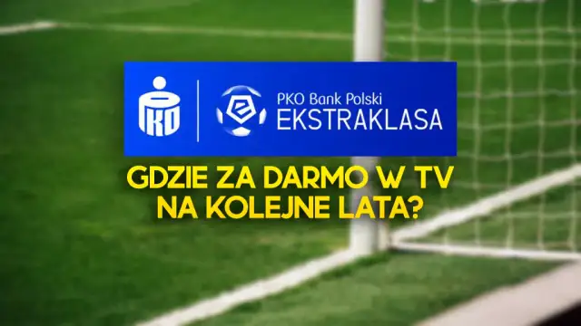 Ekstraklasa w TVP 1: Sprawdź, który mecz obejrzysz za darmo