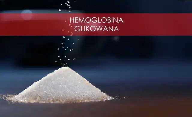 Hemoglobina glikowana – co to za badanie i dlaczego jest ważne?