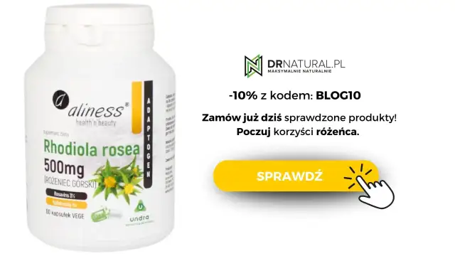 Różeniec górski - właściwości, dawkowanie i jak wybrać suplement?