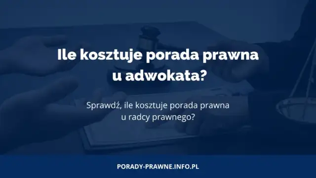 Ile kosztuje porada prawna u adwokata? Ceny, online i oszczędności