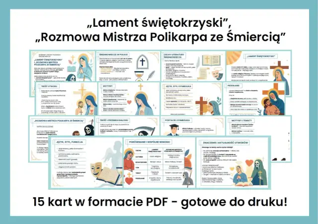 Lament świętokrzyski i Rozmowa Mistrza Polikarpa ze Śmiercią – motywy, styl i przesłanie średniowiecznych utworów.