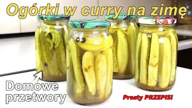Jak zrobić ogórki w curry - prosty przepis na pyszne przetwory