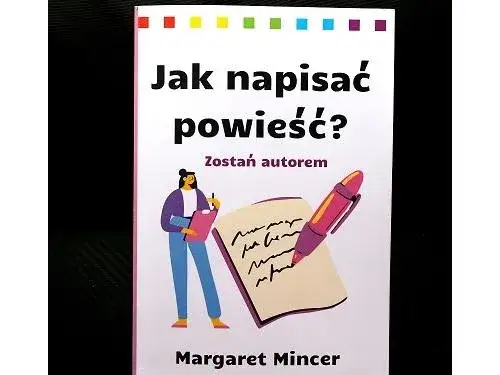 Jak napisać powieść historyczną? Sekrety mistrzów i praktyczne porady