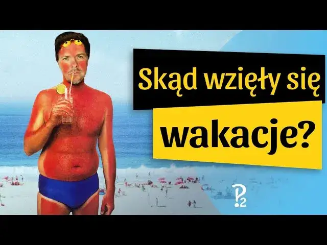 Kto wymyślił wakacje szkolne? To nie jeden człowiek! Poznaj historię