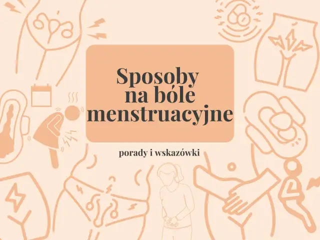 Bóle menstruacyjne: ulga w domu i aptece. Kiedy do lekarza?