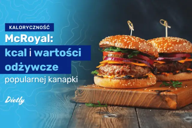Ile kalorii ma hamburger? Zaskakujące różnice w kaloryczności!