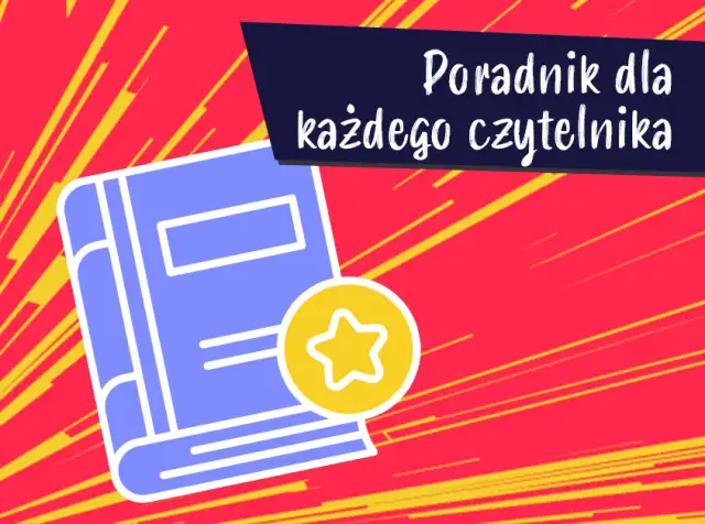 Jaka może być książka? Poznaj formy, gatunki i wybierz idealną!