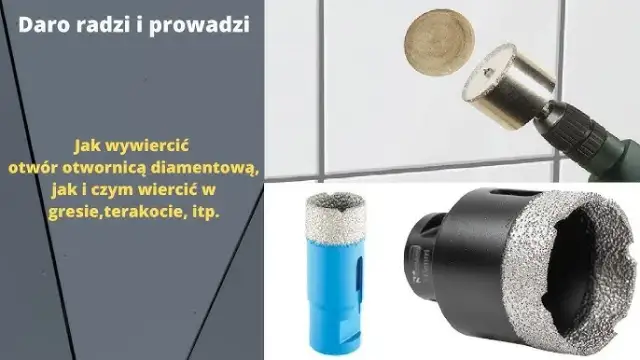 Jak założyć otwornicę na wiertarkę - prosty sposób na idealne otwory w 5 minut