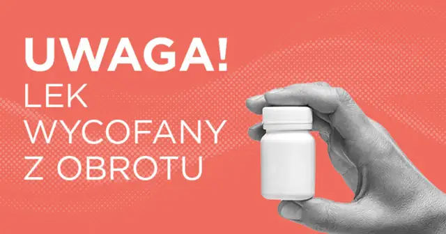 Uwaga! Lek wycofany z obrotu. Czy to lek na cukrzycę? Sprawdź, jaki lek na cukrzyce jest wycofany.