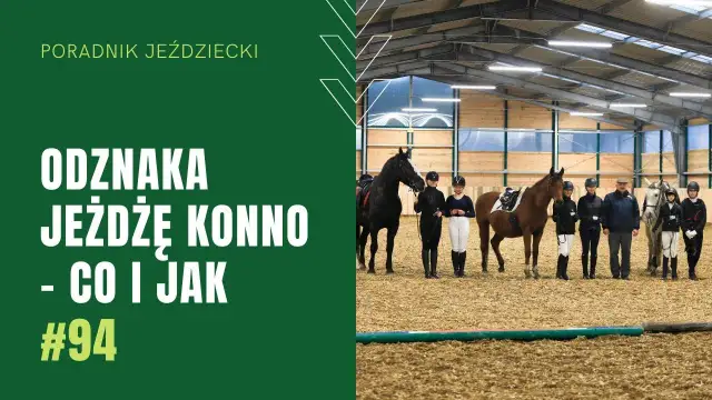 Gdzie można zdać odznakę jeżdżę konno? Sprawdź najlepsze miejsca