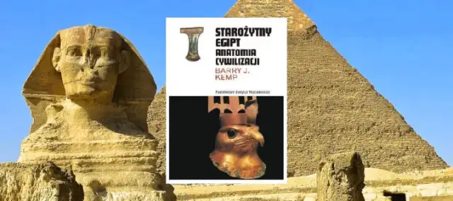 Starożytny Egipt. Anatomia cywilizacji – kluczowe tematy i znaczenie