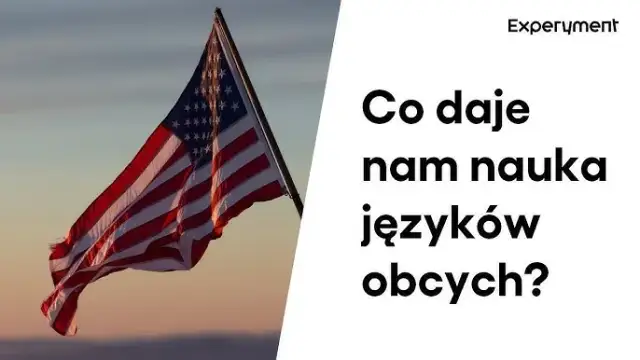 Czy warto uczyć się języków obcych? Argumenty za i przeciw nauce