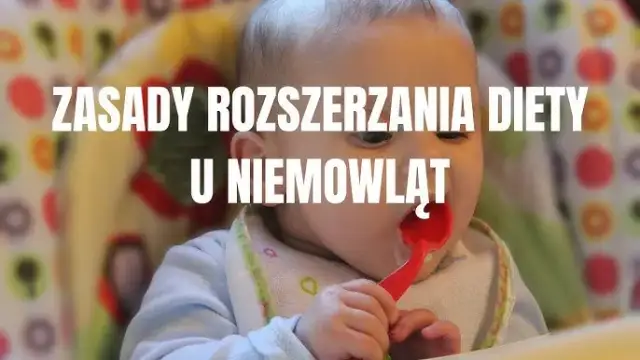 Jak rozszerzyć dietę dziecka karmionego piersią - najważniejsze zasady i wskazówki