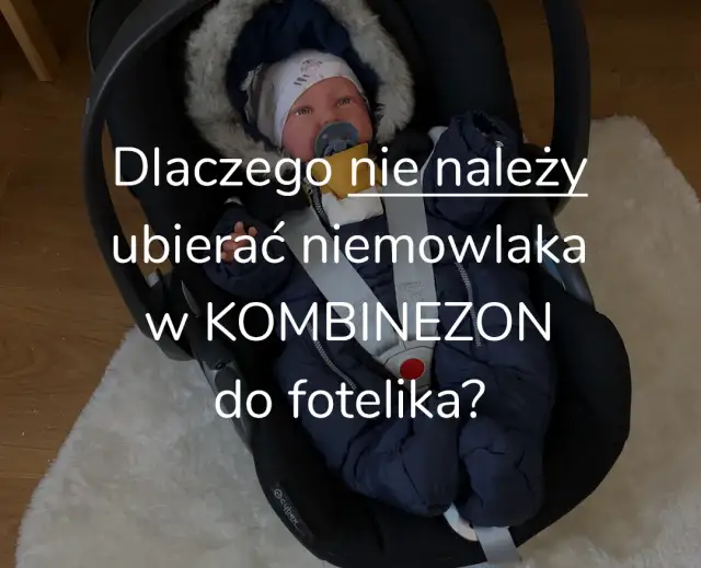 Zimowy kombinezon w foteliku: Czy Twoje dziecko jest bezpieczne?
