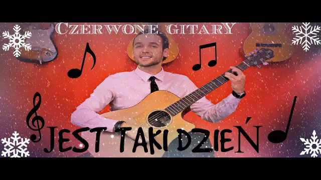 Czerwone gitary: łatwe chwyty do piosenki jest taki dzień