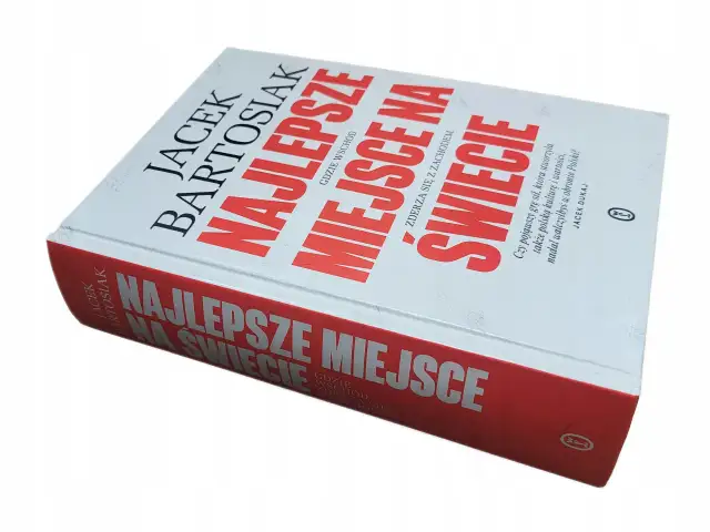 Okładka książki "Najlepsze miejsce na świecie" Jacka Bartosiaka.