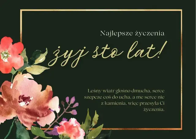 Kwiatowa kartka z życzeniami urodzinowymi dla cioci. "Żyj sto lat!" w złotej ramce.