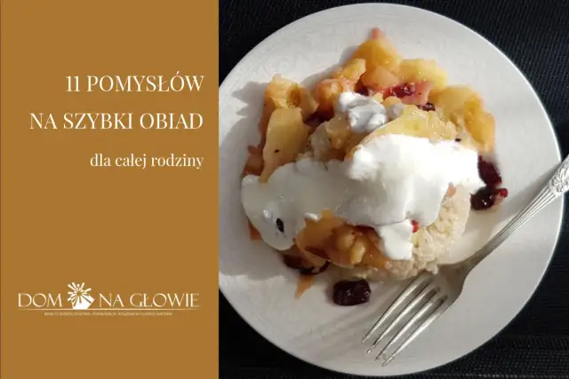 Nie chce Ci się gotować? Sprawdzone sposoby na szybkie posiłki