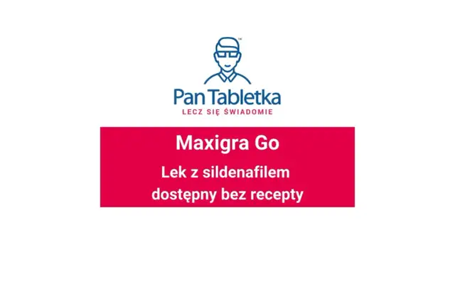 Logo "Pan Tabletka" i czerwony prostokąt z napisem "Maxigra Go Lek z sildenafilę dostępny bez recepty".